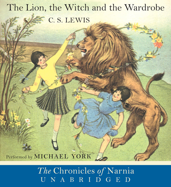 The Lion, the Witch and the Wardrobe CD (The Chronicles of Narnia) Lewis, C. S. and York, Michael