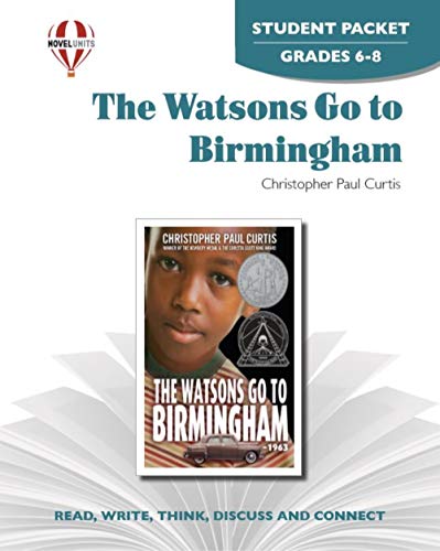 The Watsons Go to Birmingham - Student Packet by Novel Units [Paperback] Novel Units