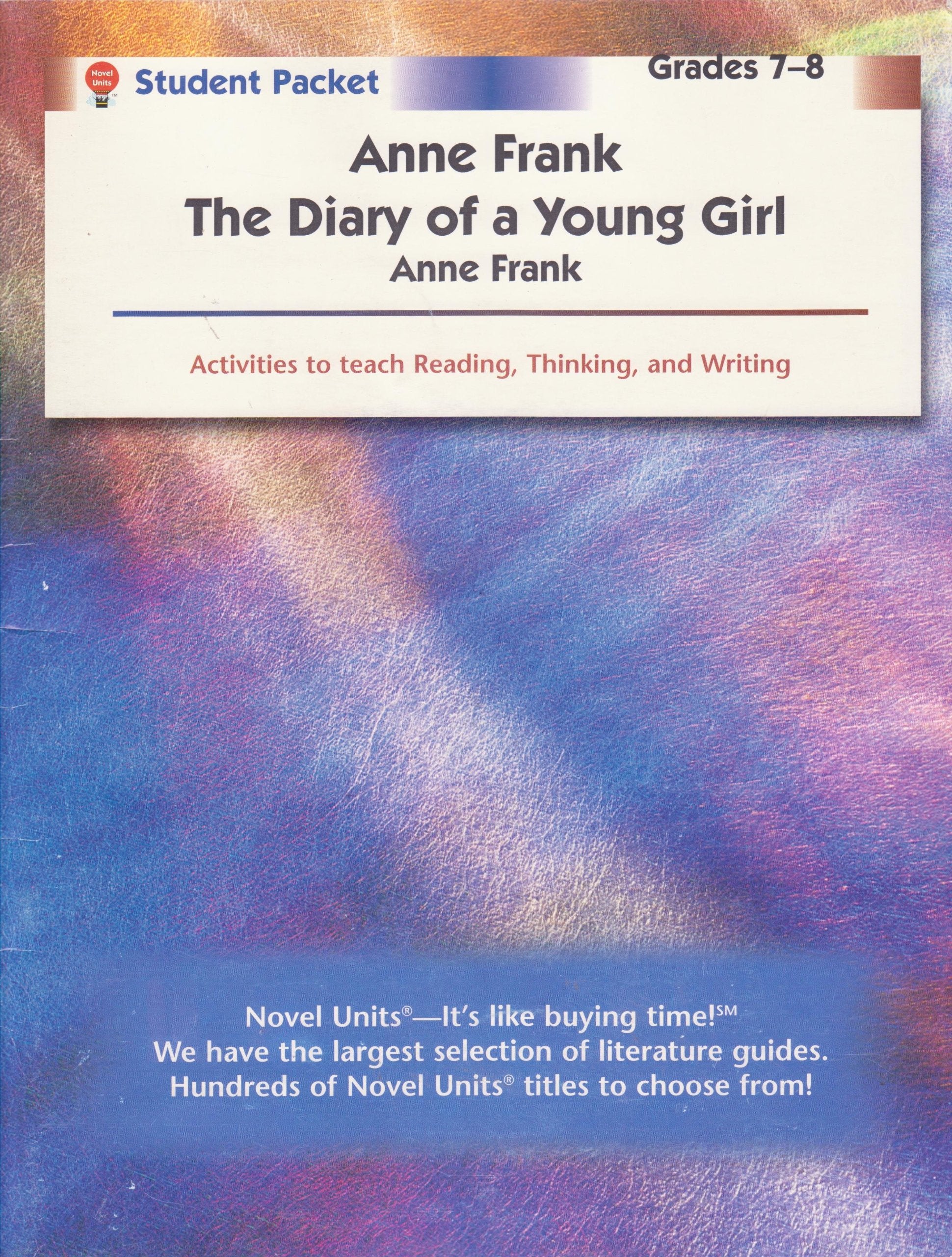 Anne Frank: Diary of a Young Girl - Student Packet by Novel Units [Paperback] Novel Units