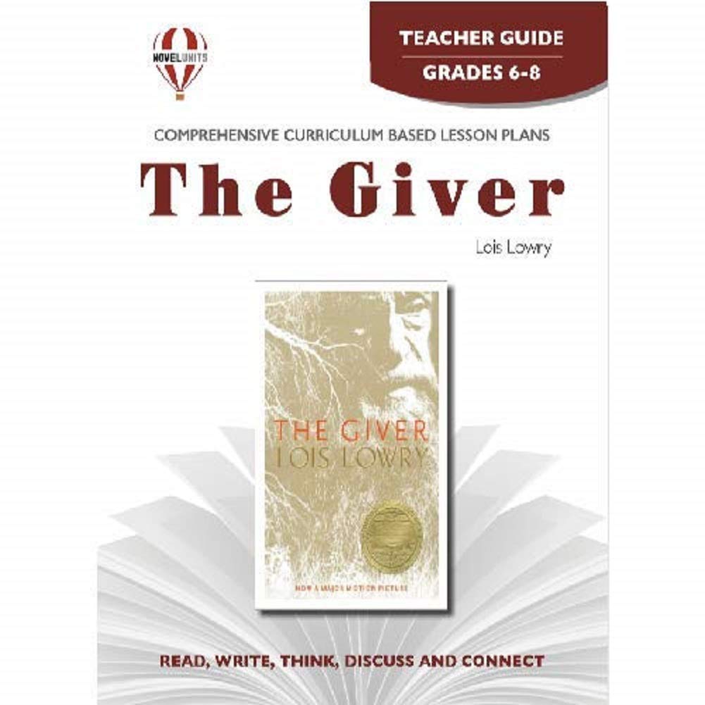 The Giver - Teacher Guide by Novel Units [Paperback] Novel Units