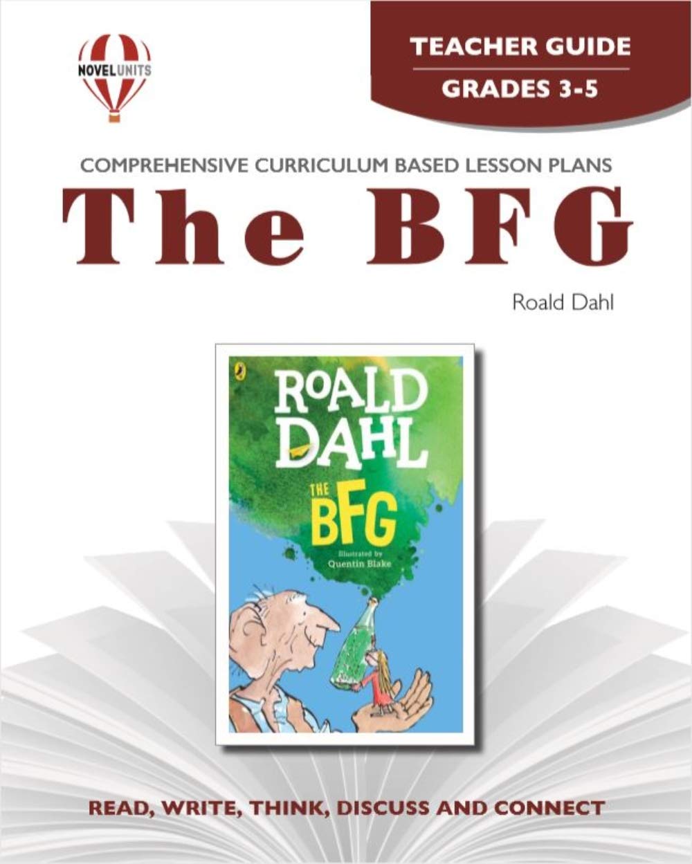 The BFG - Teacher Guide by Novel Units [Paperback] Novel Units