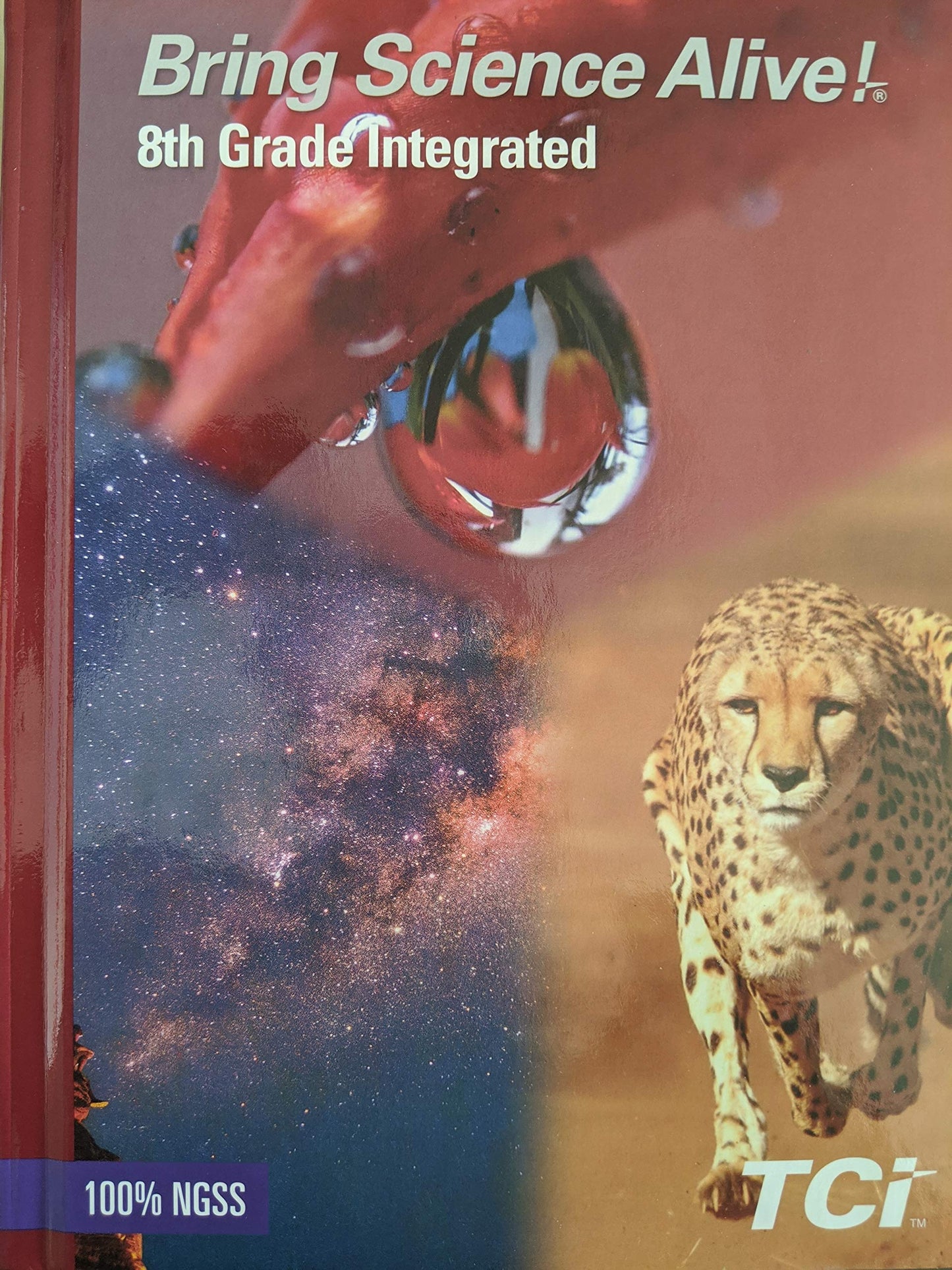 Bring Science Alive! 8th Grade Integrated, 9781583713136, 1583713131 c. 2020 [Hardcover] Bert Bower and Amy Larson