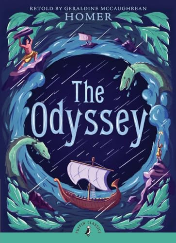 The Odyssey (Puffin Classics) [Paperback] McCaughrean, Geraldine and Homer
