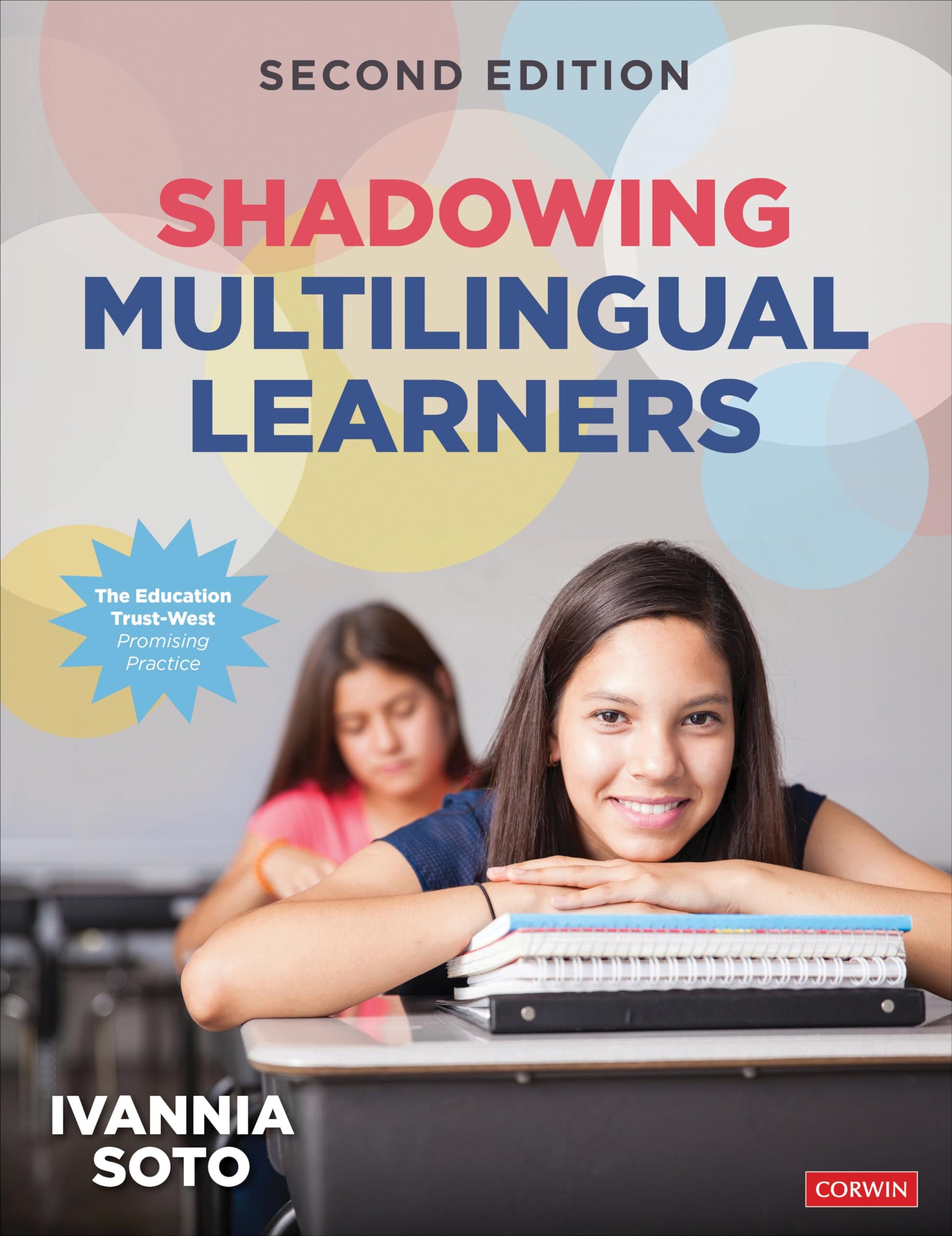 Shadowing Multilingual Learners [Paperback] Soto, Ivannia