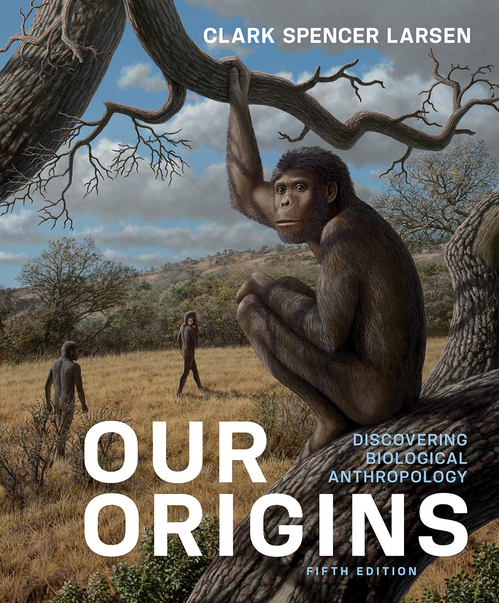 Our Origins [Paperback] Larsen, Clark Spencer