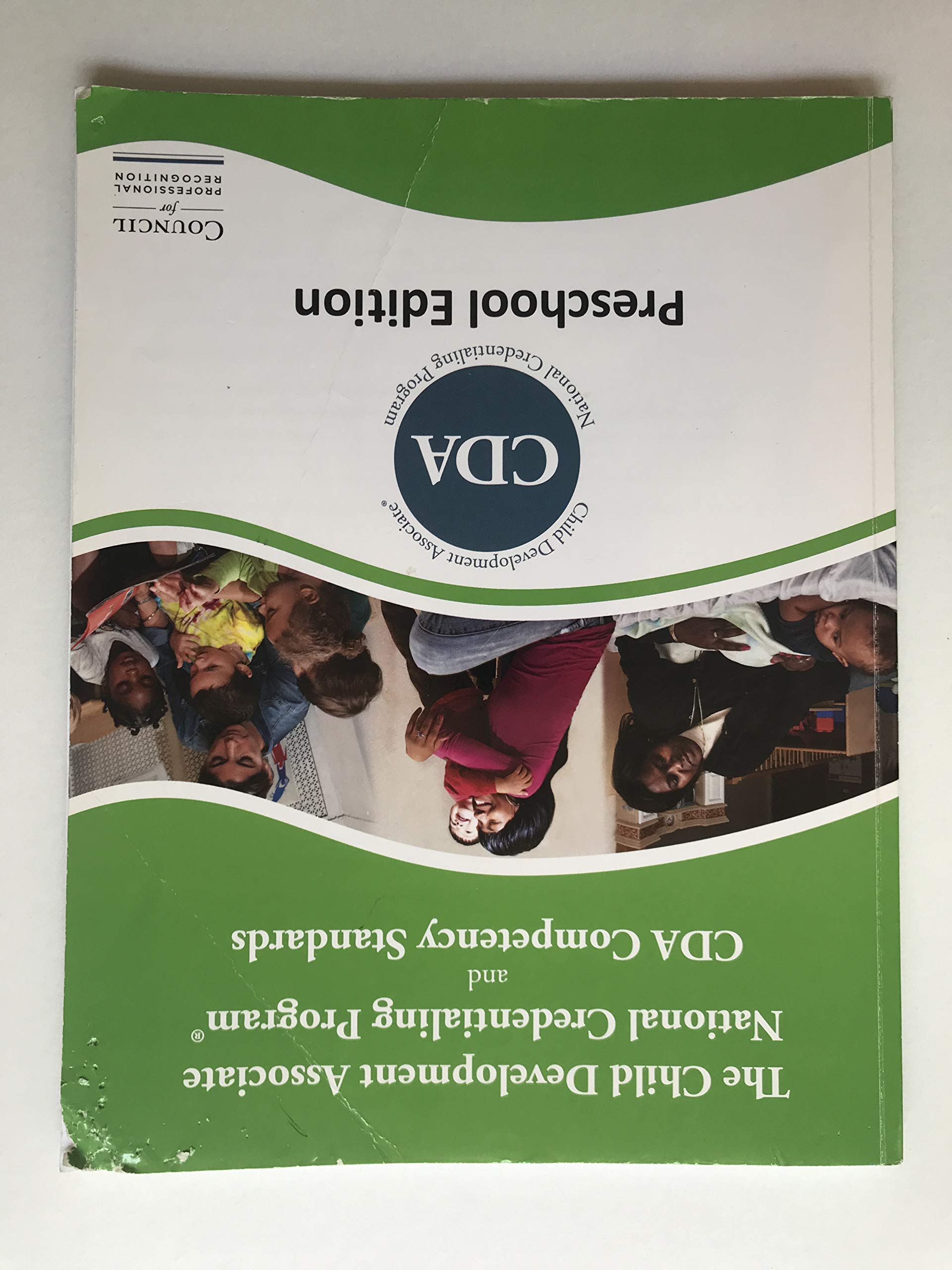 CDA Competency Standards - Preschool Edition 2.0 [Paperback] Council for Professional Recognition
