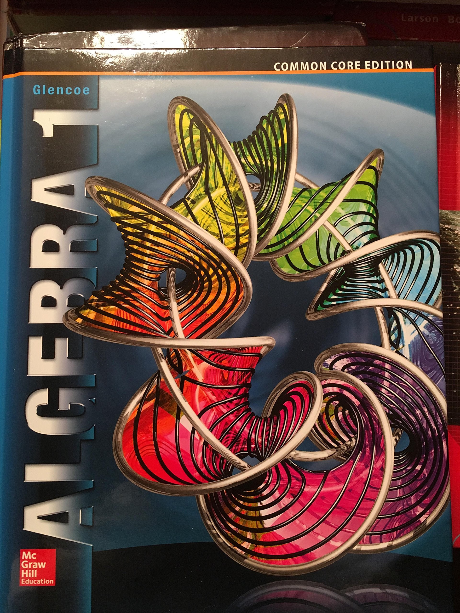 Algebra 1, Common Core Edition, McGraw Hill (MERRILL ALGEBRA 1) [Hardcover] McGraw Hill
