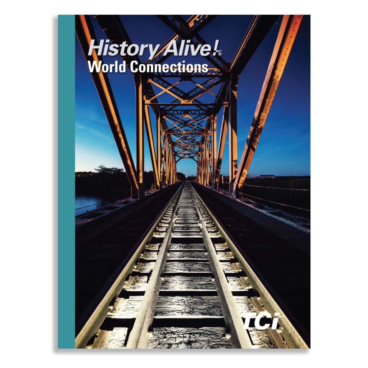 History Alive! World Connections Student Edition, c. 2020, 9781934534915, 1934534919 [Hardcover] David Fasulo; Brent Goff and David Holford