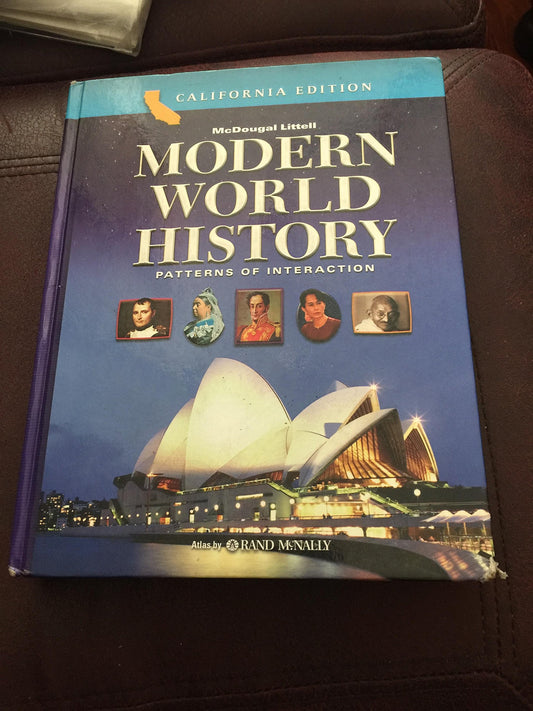 Modern World History: Patterns of Interaction, California Edition [Hardcover] Beck, Roger B.; Black, Linda and Krieger, Larry S.