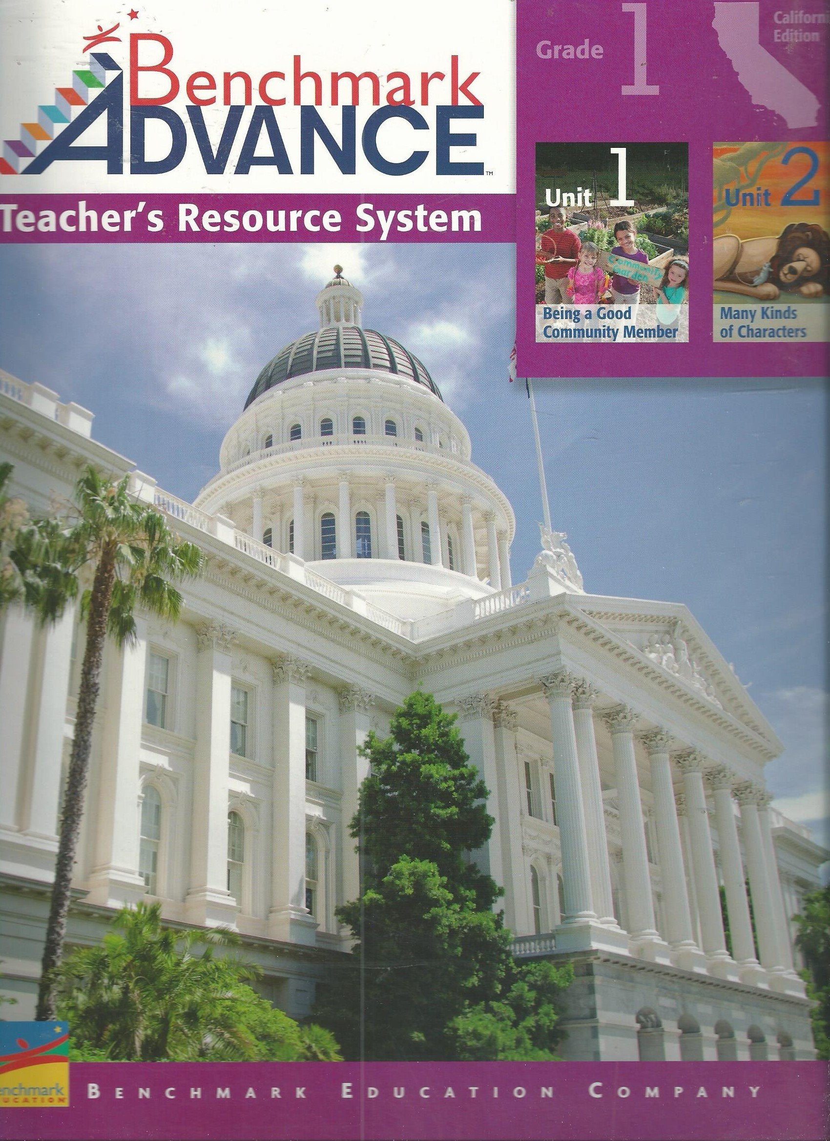 Benchmark Advance, Grade 1, Unit 1 & Unit 2, Teacher\'s Resource System, California Edition (2017) [Unknown Binding] Sylvia Dorta-Duque de Reyes