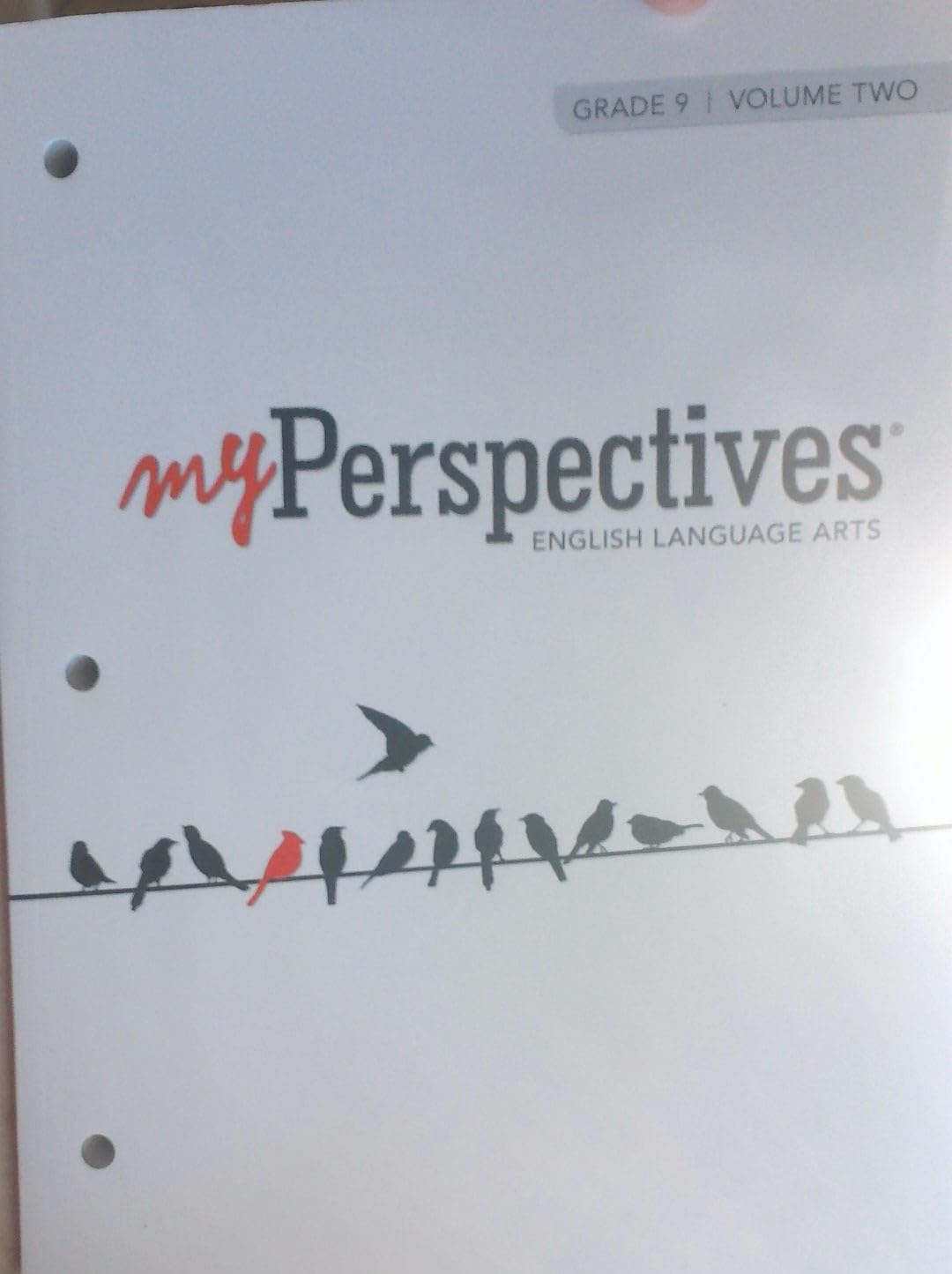 My Perspectives - English Language Arts, Grade 9 Vol. 2 [Paperback] Savvas