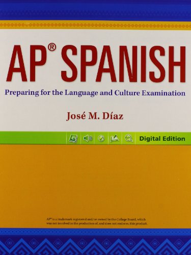 AP Spanish: Preparing for the Language and Culture Examination [Paperback] JoseÌ M. DiÌaz