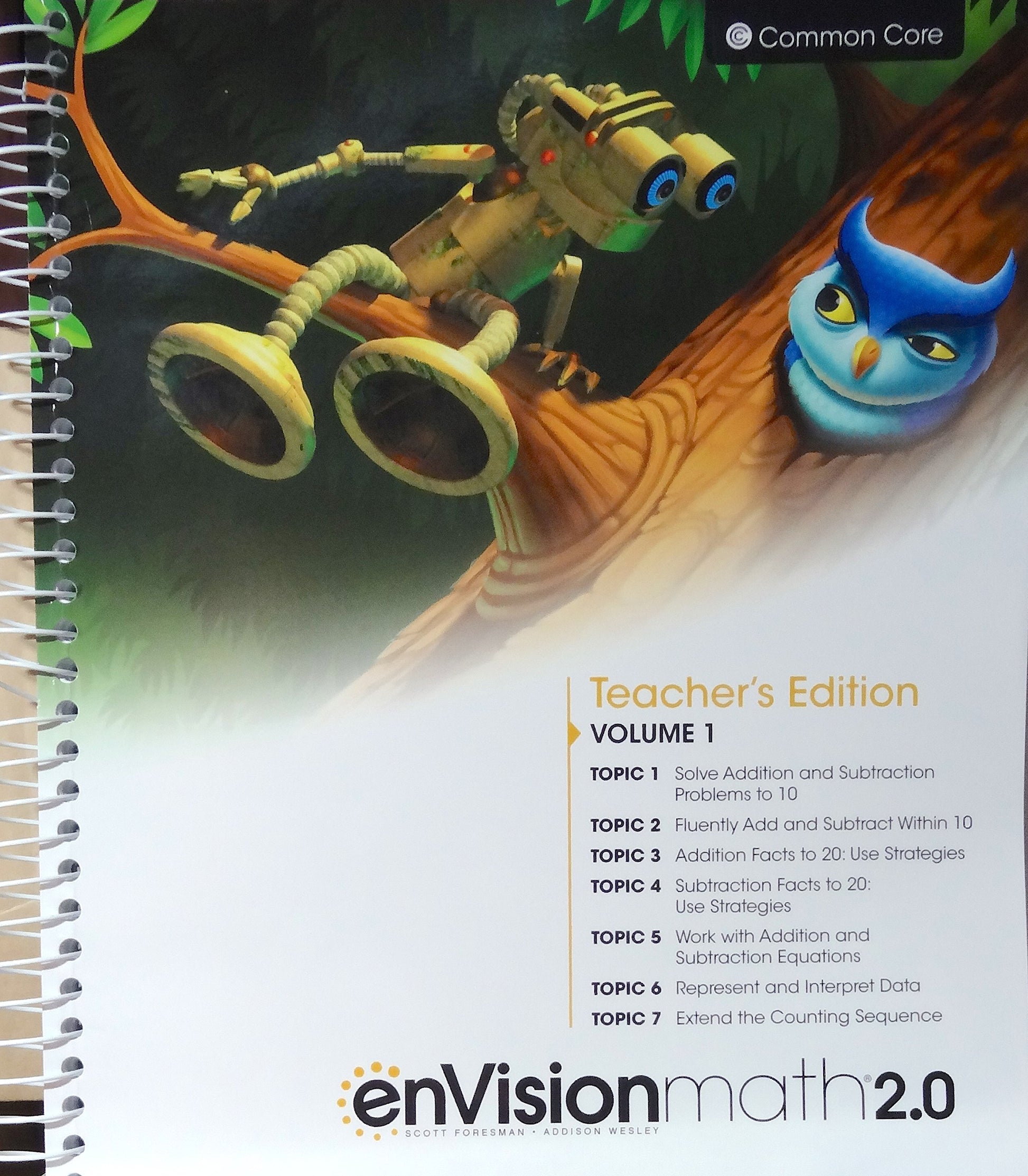 enVisionmath2.0 - 2016 Common Core Teacher Edition Volume 1 Grade 1 [Spiral-bound] Charles Bay-Williams Berry Caldwell Champagne Copley Crown Fennell Karp Murphy Schielack Suh Wray