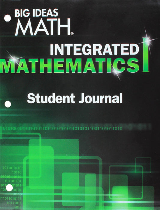 BIG IDEAS MATH Integrated Math 1: Student Journal HOUGHTON MIFFLIN HARCOURT