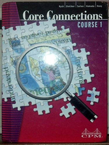 Core Connections course 1 [Hardcover] Leslie Dietiker; Michael Kassarjian and Misty Nikula