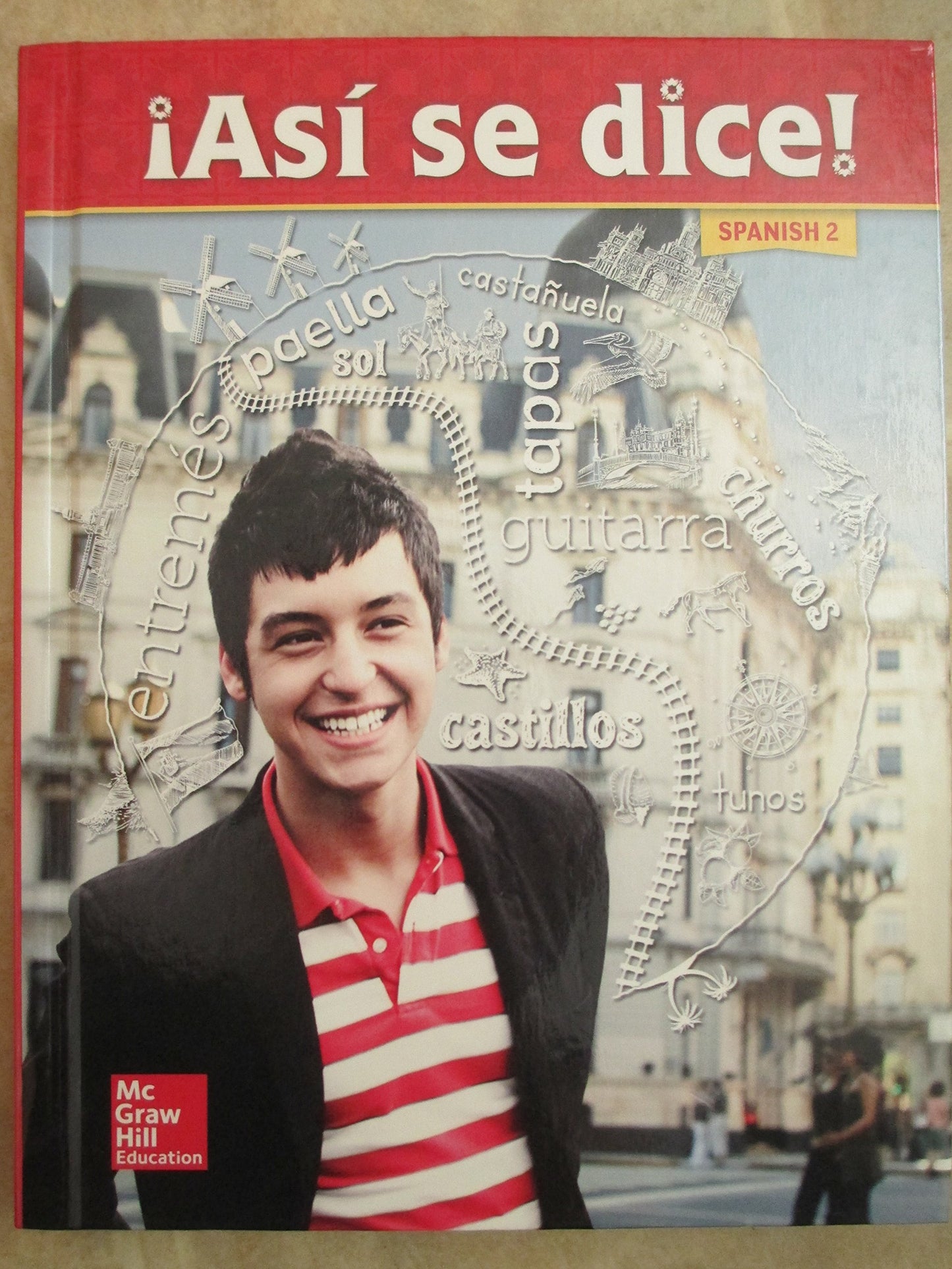 Asi se dice! Level 2, Student Edition (SPANISH) [Hardcover] McGraw Hill