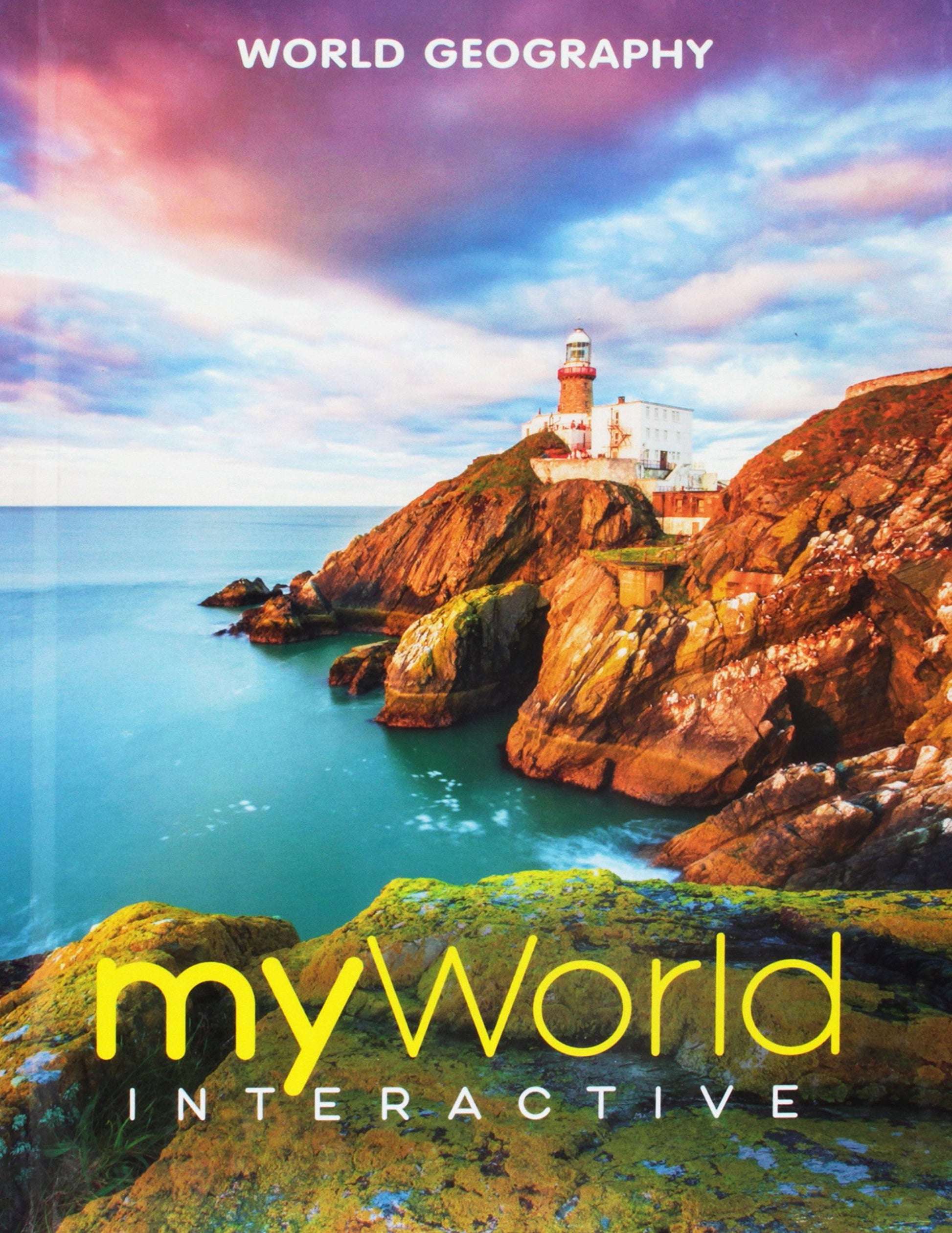 Middle Grades Geography 2019 National Survey Student Edition Grade 6/8 [Hardcover] Savvas Learning Co