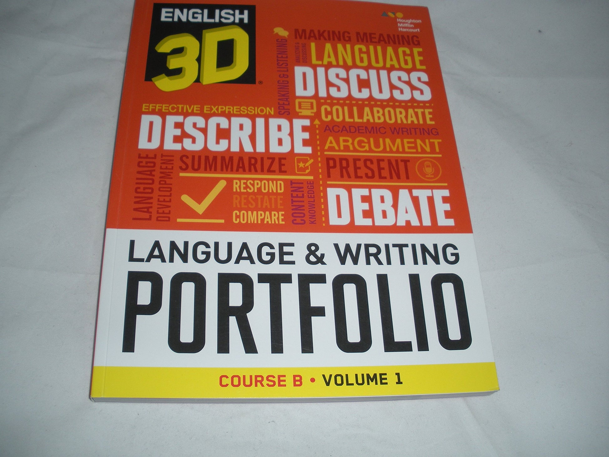 English 3D Language & Writing Portfolio Course B Volume 1 [Paperback] Houghton Miffin Harcourt