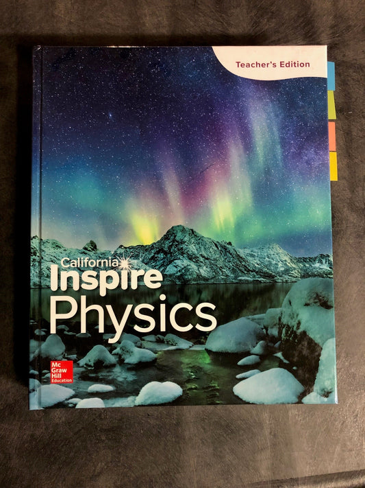 California Inspire Physics: Teacher Edition