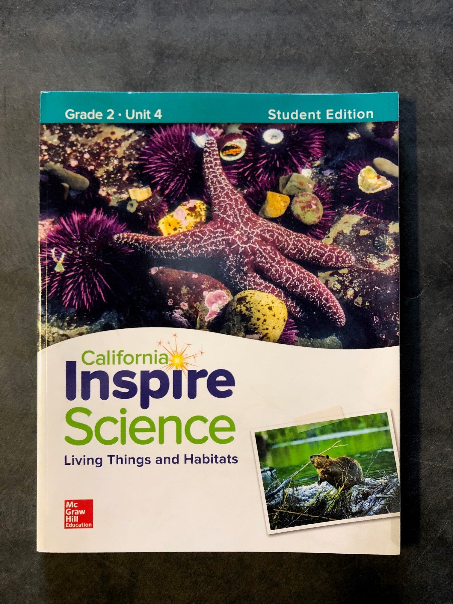 CA INSPIRE SCIENCE LIVING THINGS AND HABITATS Grade 2 Unit 4