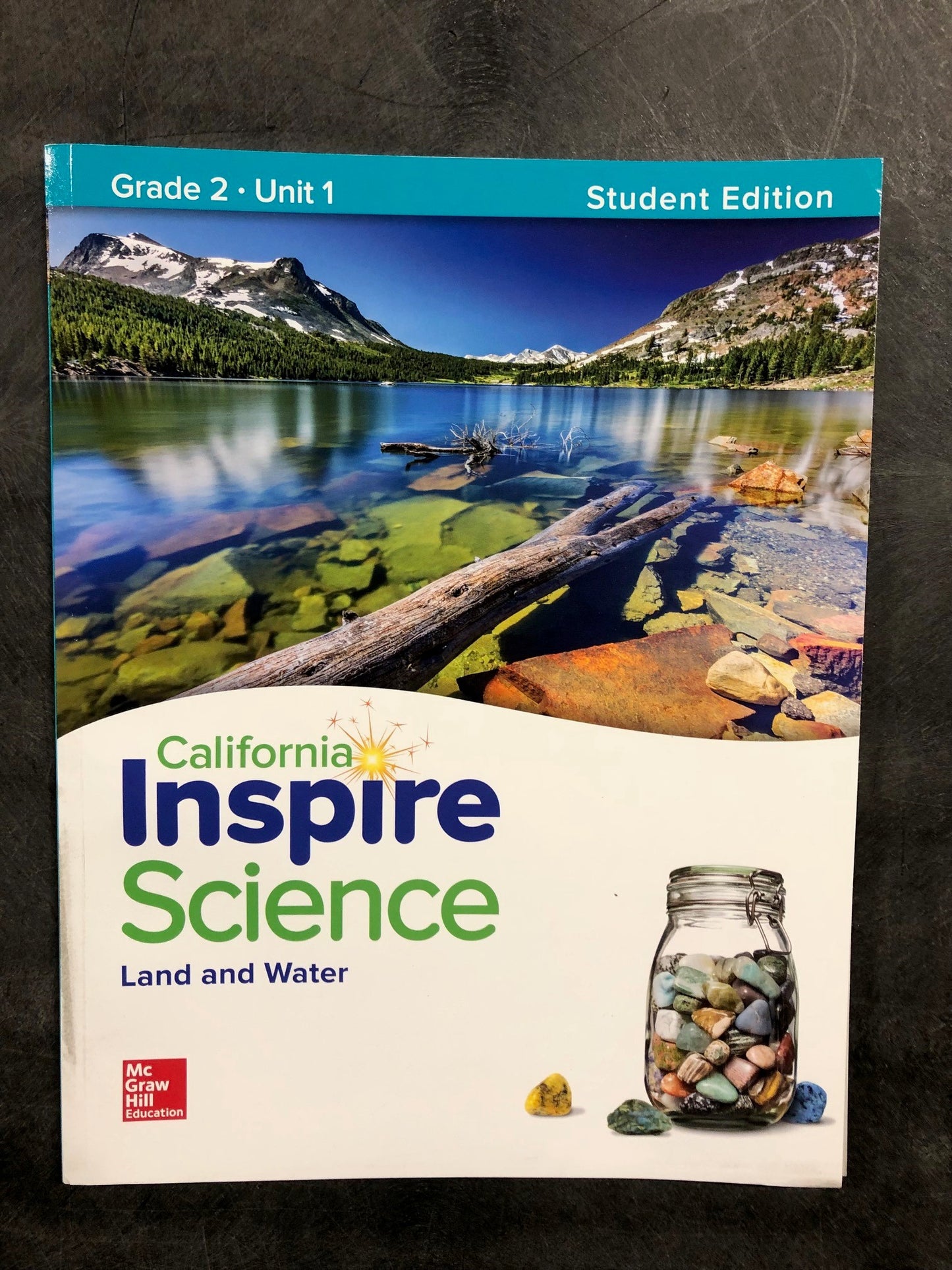 California INSPIRE SCIENCE: Grade 2 Student Edition Unit 1