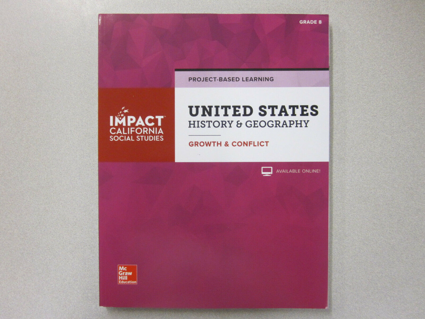 IMPACT California Social Studies United States History Grade 8