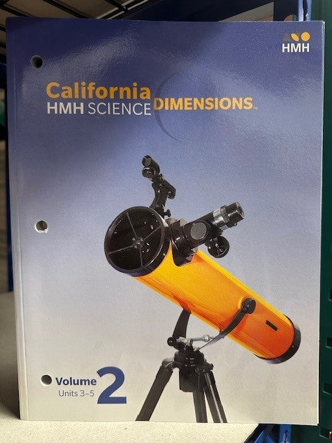 California HMH Science Dimensions Volume 2: Units 3-5
