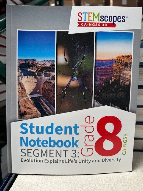STEMscopes Student Notebook Segment 3: Grade 8 Evolution Explains Life's Unity and Diversity