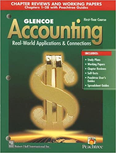 Glencoe Accounting: Real-World Applications & Connections, First-Year Course (Student Workbook)
