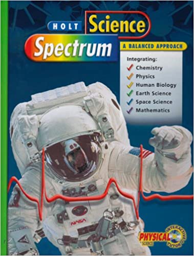 Holt Science Spectrum: Balanced Approach: Student Edition 2001 (Student)
