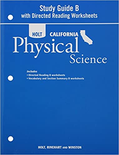 Study Guide B with Directed Reading Worksheets Grade 8: Physical Science (Student)