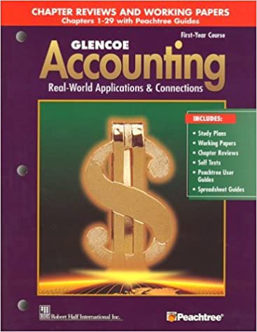 Glencoe Accounting: Chapters 1-29, Working Papers