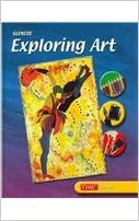 Exploring Art, Student Edition