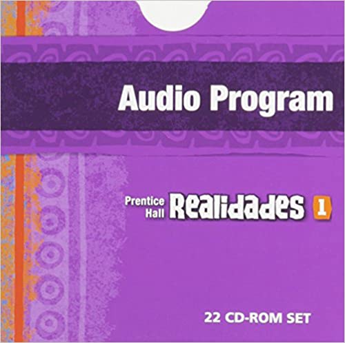 Prentice Hall Spanish Realidades Audio Program Level 1 First Edition 2004