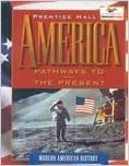 America: Pathways to the Present Modern Student Edition 2002c Fourth Edition