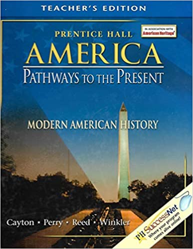 America: Pathways to the Present, Modern American History