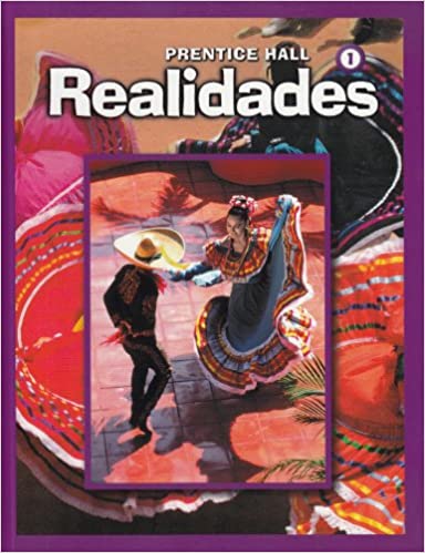Spanish Hardcover Realidades Student Edition Level One 1st Edition