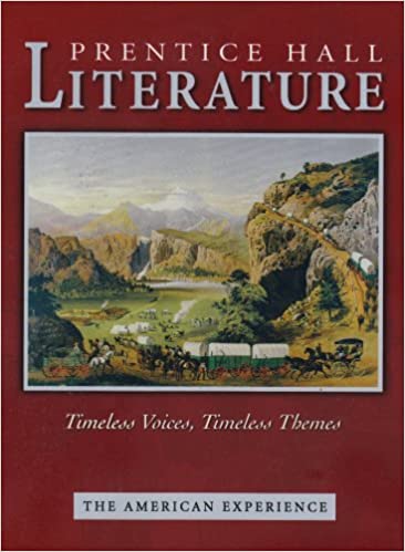 Prentice Hall Literature Timeless Voices Timless Themes Student Edition Grade 11 Revised 7th Edition 2005c