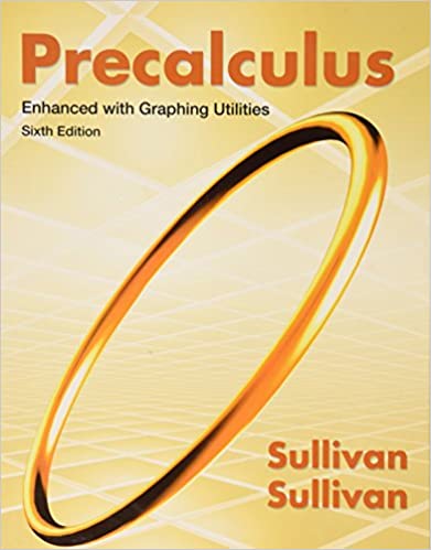 Precalculus Enhanced with Graphing Utilities Plus Mxls Nasta