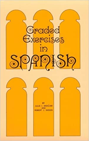 Graded Exercises in Spanish
