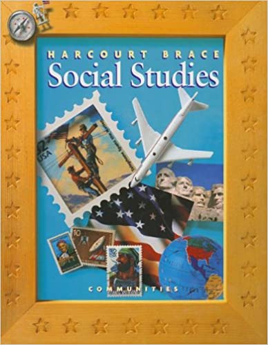 Harcourt School Publishers Social Studies: Student Edition Communities Grade 3 2000 (Student)