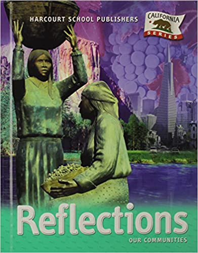 Harcourt School Publishers Reflections: Student Edition Grade 3 Reflections 2007 (Student)