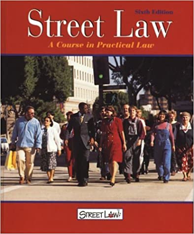 Street Law: A Course in Practical Law, Student Edition (Student)