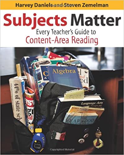 Subjects Matter: Every Teacher's Guide to Content-Area Reading