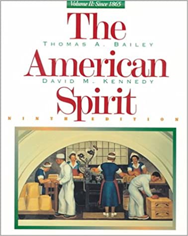 The American Spirit: United States History as Seen by Contemporaries; Since 1865