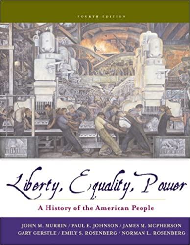Liberty, Equality, Power: A History of the American People [With CDROM]