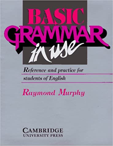Basic Grammar in Use Student's Book: Reference and Practice for Students of English (Workbook)