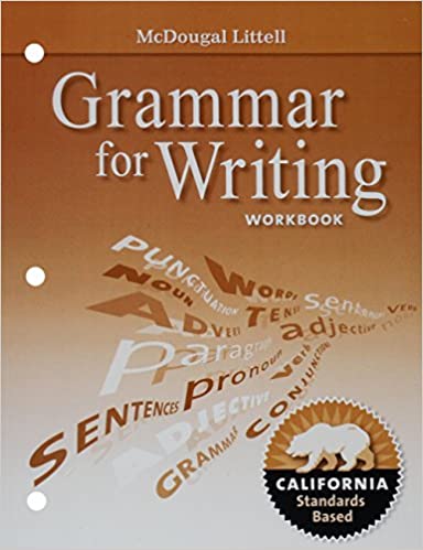 McDougal Littell Literature: Grammar for Writing Workbook Grade 09