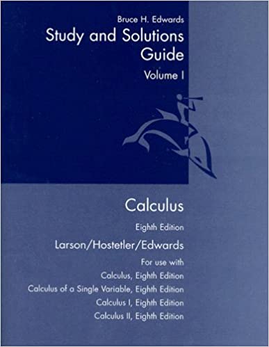 Student Study and Solutions Guide, Volume 1 for Larson/Hostetler/Edwards' Calculus, 8th
