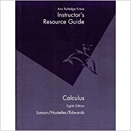 Calculus: Instructor's Resource Guide